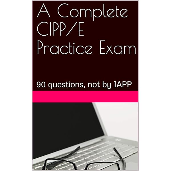 CIPP-E Testfagen | Maxtic