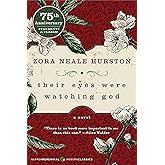 Their Eyes Were Watching God