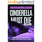 Cinderella Must Die: A Psychological Crime Thriller (Inspector Eva Santiago)