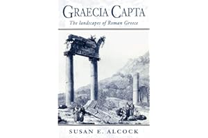 Graecia Capta: The Landscapes Of Roman Greece