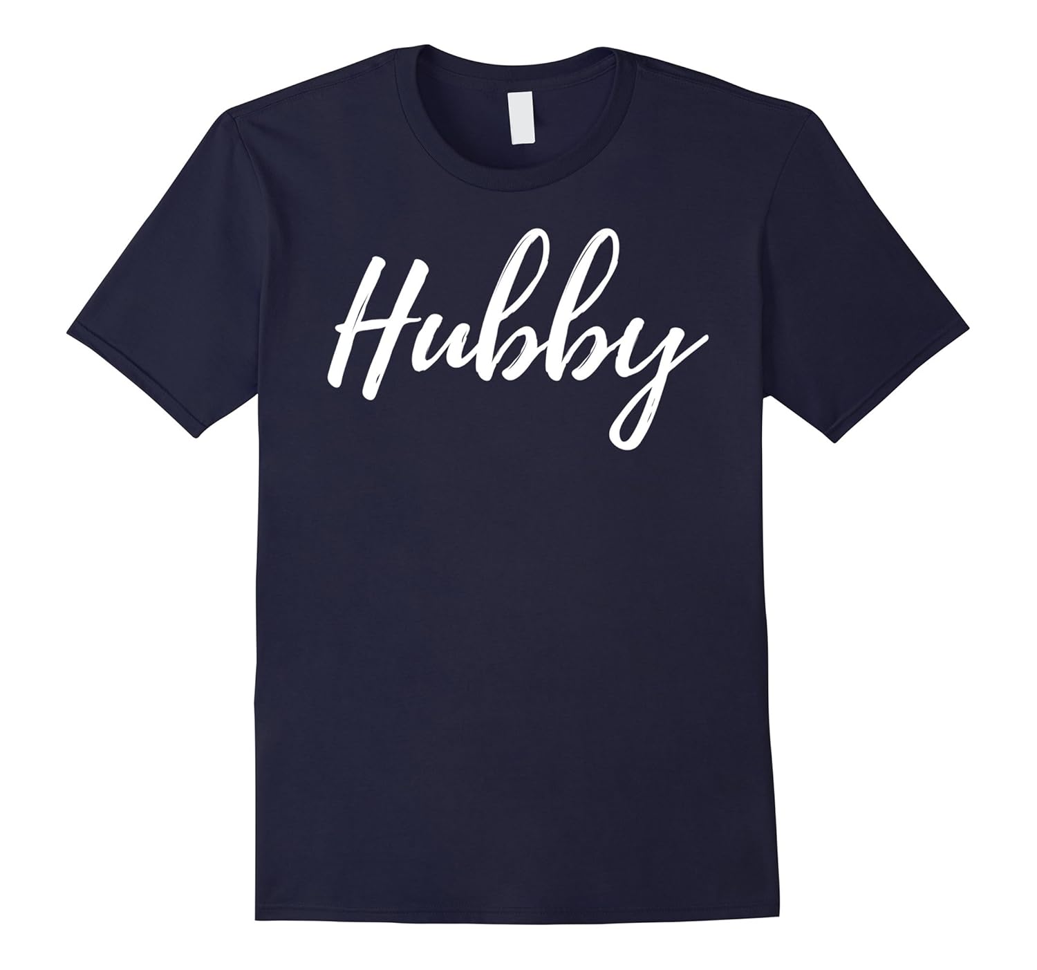 hubby T-shirt Tee-ANZ