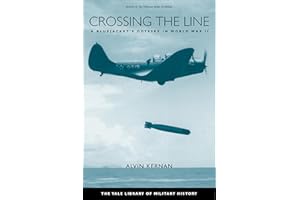 Crossing the Line: A Bluejacket's Odyssey in World War II (Yale Library of Military History)