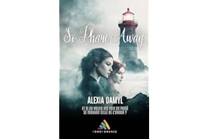So phare away: Livre lesbien, roman lesbien FxF (French Edition)