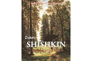 Ivan Shishkin: Russian Pines and Silent Beauty