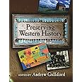 Preserving Western History