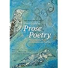 The Rose Metal Press Field Guide to Prose Poetry: Contemporary Poets in Discussion and Practice