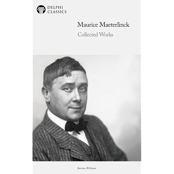 Maurice Maeterlinck Oeuvres 4冊セット Amazon.com: The Classic Collection of Maurice Maeterlinck. Nobel