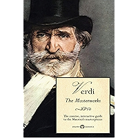 Delphi Masterworks of Giuseppe Verdi (Illustrated) (Delphi Great Composers Book 8) book cover Delphi Masterworks of Giuseppe Verdi (Illustrated) (Delphi Great Composers Book 8) book cover