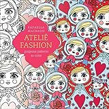 Ateliê Fashion: Gorgeous Patterns to Color by 