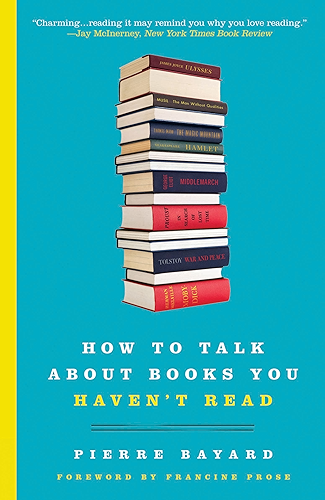 Download How to Talk About Books You Haven't Read (English Edition) PDF
