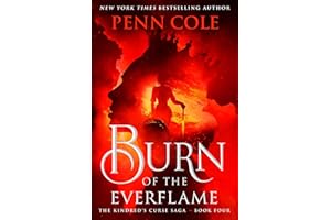 Burn of the Everflame: A Novel