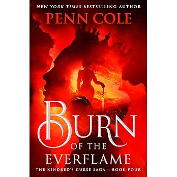 Burn of the Everflame: A Novel - View 8