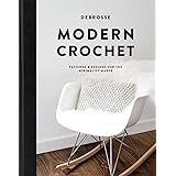 Modern Crochet: Patterns and Designs for the Minimalist Maker