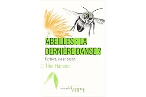 Abeilles : la dernière danse ? (French Edition)