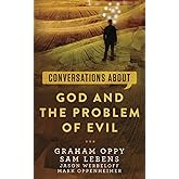 Conversations about God and the Problem of Evil (Conversations about Philosophy)