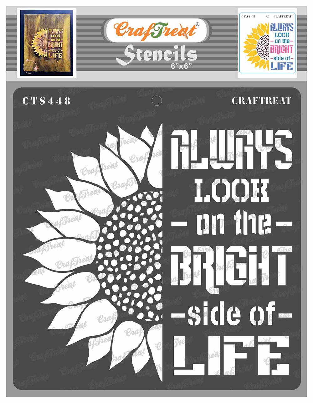 CrafTreat Reusable Sunflower Stencils for Painting on Wood - Bright Side of Life -6x6 Inch - Quote Painting Stencils for Painting on Canvas - Flower Stencils and Templates for Painting