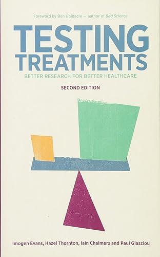 Download Testing Treatments: Better Research for Better Healthcare PDF
