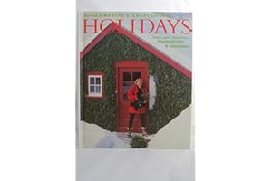 Holidays: Recipes, Gifts and Decorations: Thanksgiving and Christmas