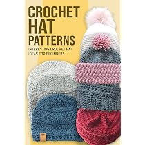Crochet Hat Partterns: Interesting crochet hat ideas for beginners ...