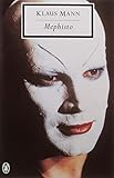 Mephisto (Classic, 20th-Century, Penguin)