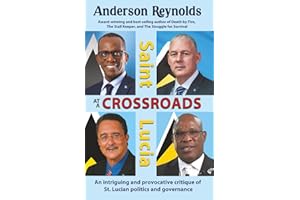 Saint Lucia at a Crossroads
