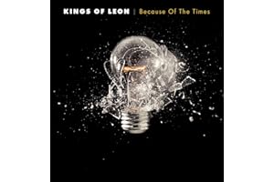 Because Of The Times