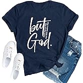 TUPOSU Christian Shirts for Women Jesus Faith Religious T-Shirts But God Tees