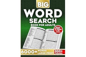 Word Search Book for Adults Large Print: 300+ Themed Puzzles with 6000+ Words – Fun Word Games for Adults, Seniors and Teens.