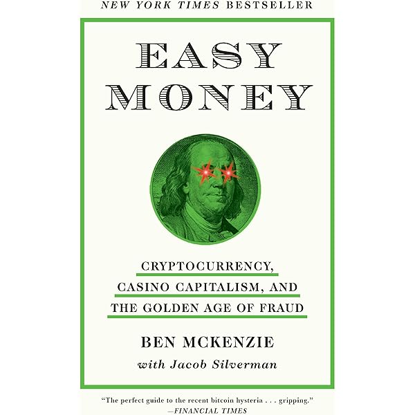 Amazon.com: Easy Money: Cryptocurrency, Casino Capitalism, and the