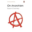 On Anarchism (Penguin Special)