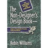 Amazon.com: The Non-Designer's Design Book: Design and Typographic ...
