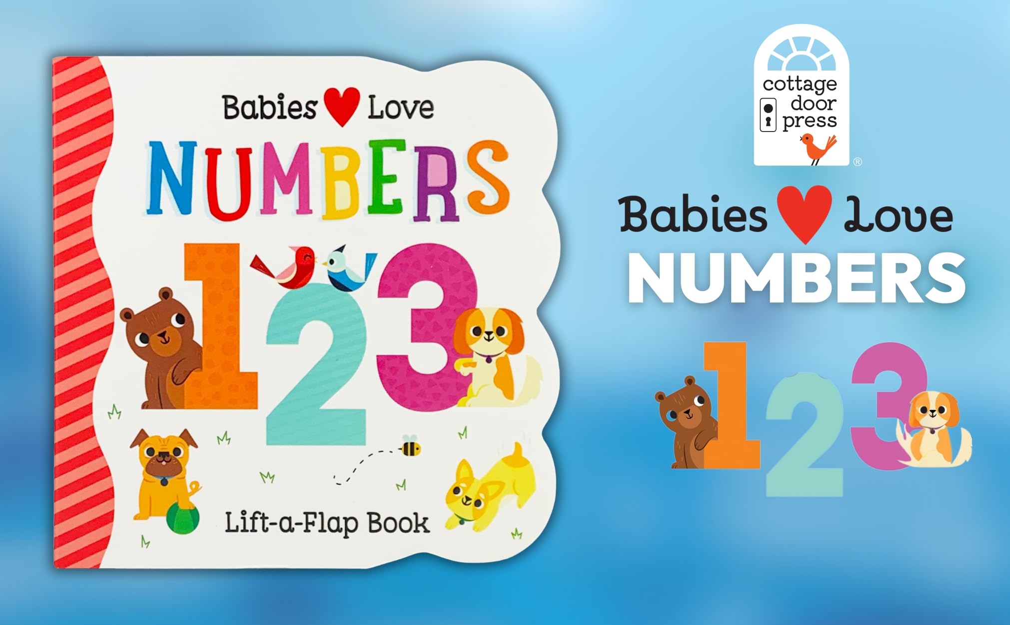 Babies Love Numbers - A First Lift-a-Flap Board Book for Babies and Toddlers Learning about Numbers & Counting, Ages 1-4