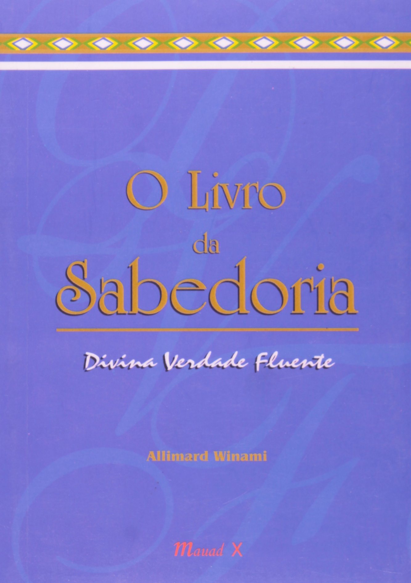 O Livro da Sabedoria PDF Allimard Winami
