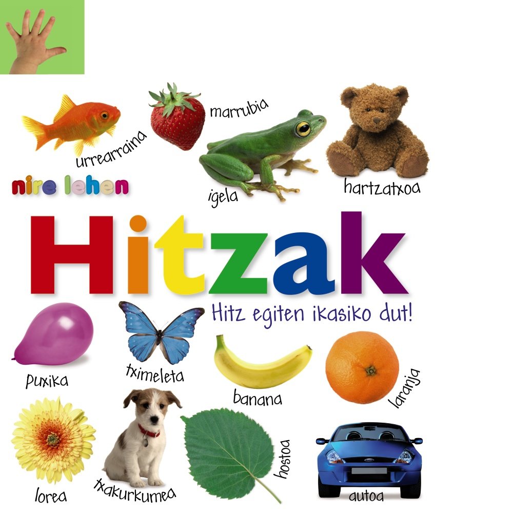 Nire lehen hitzak. Hitz egiten ikasiko dut! Euskara - 0 URTE + ...