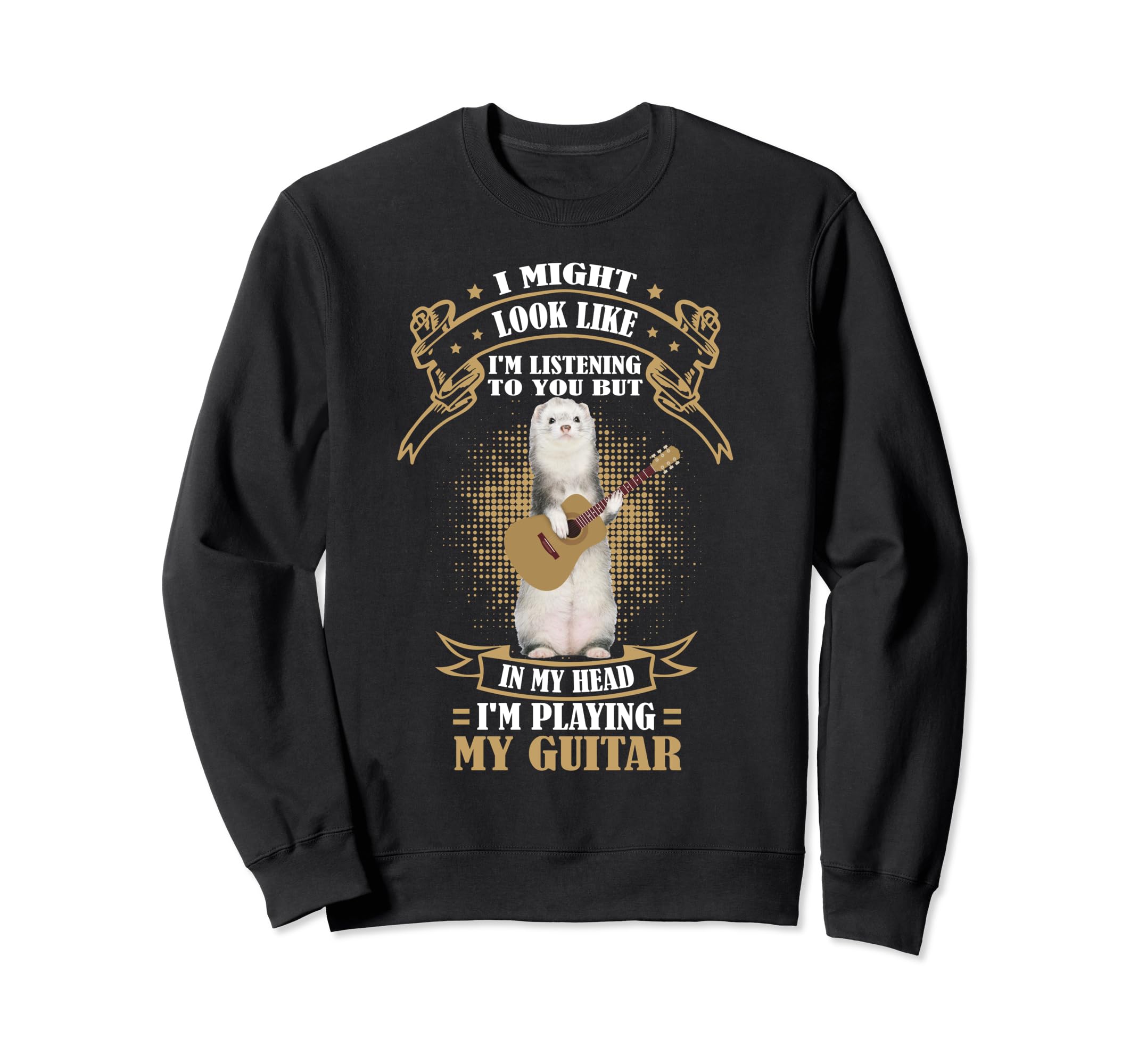 Ferret Playing Acoustic Guitar Musical Fans Band Animal Sweatshirt