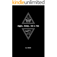 sugar, honey, ice & tea book cover