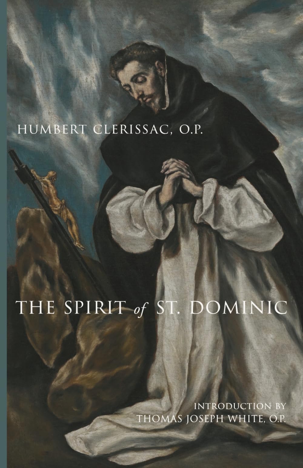 The Spirit of St. Dominic
