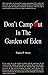 Don't Camp Out in the Garden of Eden by
