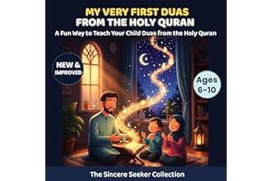 My Very First Duas From the Holy Quran: A Fun Way to Teach Your Child Duas from The Holy Quran (Islamic Books for Kids | Fun & Educational Islamic Series)