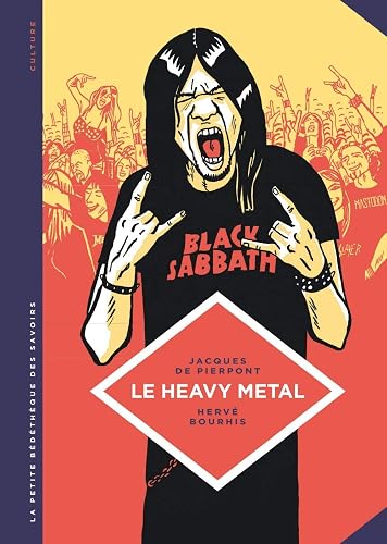 Download La petite Bédéthèque des Savoirs - tome 4 - Le Heavy metal. De Black Sabbath au Hellfest. PDF