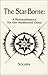 The Star-Borne: A Remembrance for the Awakened Ones by 