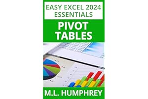 Excel 2024 Pivot Tables (Easy Excel 2024 Essentials Book 4)