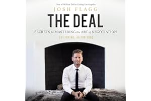 The Deal: Secrets for Mastering the Art of Negotiation