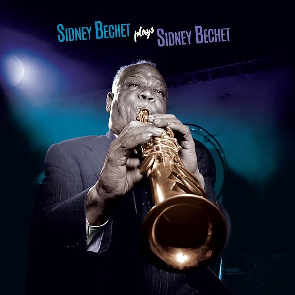 Amazon.com: The Legendary Sidney Bechet: CDs & Vinyl