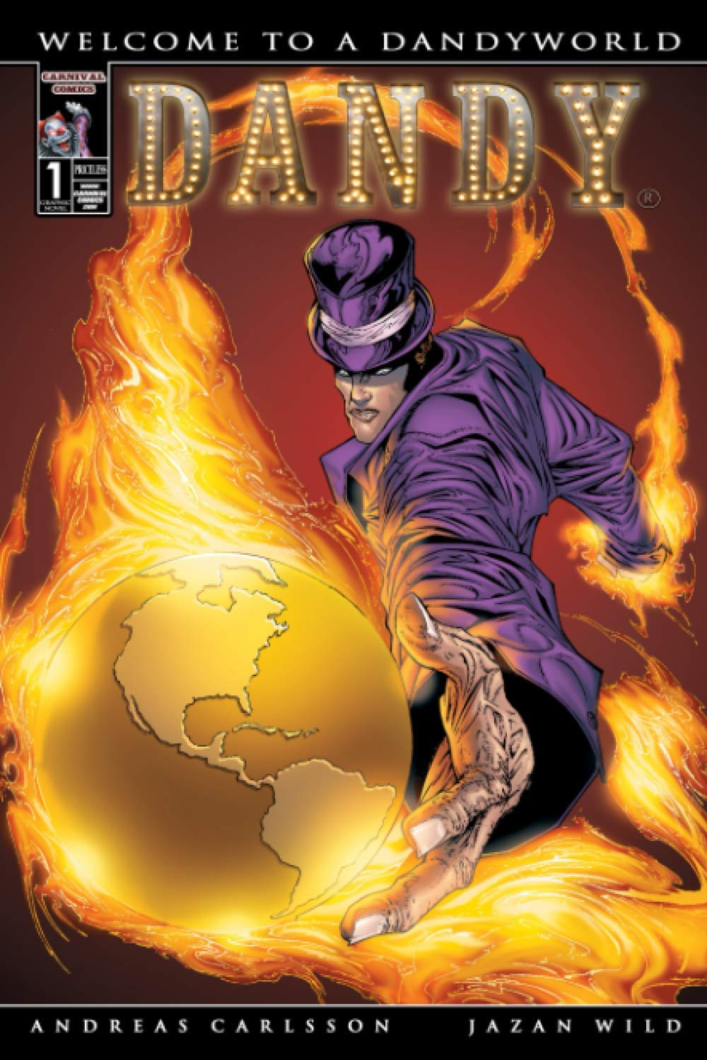 Dandy Welcome To A Dandyworld Volume 1 Wild Jazan Carlsson Andreas Miller David 9781502722232 Amazon Com Books