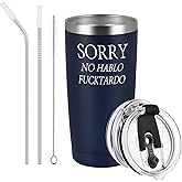 Sorry No Hablo Fuctardo Travel Tumbler Funny Birthday Christmas Gifts for Friends Dad Mom Sister Brother Family Coworkers, 20oz Insulated Stainless Steel Tumbler with Lid and Straw, Navy Blue
