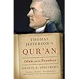 Thomas Jefferson's Qur'an: Islam and the Founders