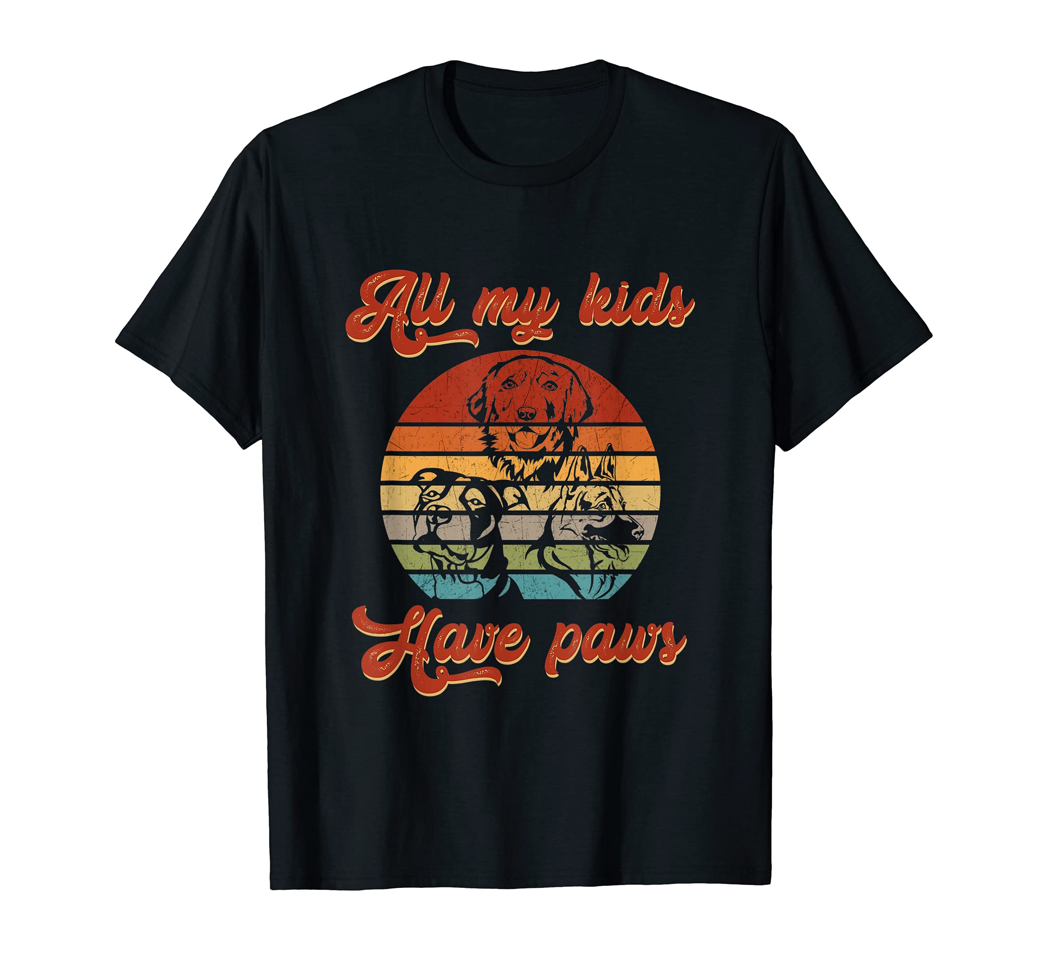 All My Kids Have Paws Pet Puppy Paws Dog Breed Bone Dogs Paw T-Shirt