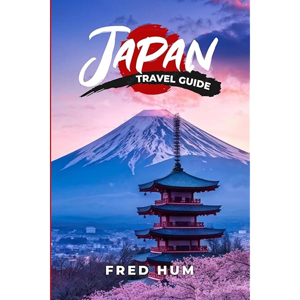Travel Guide to Japan 2025: Your Essential Guide to