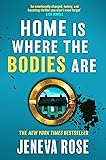 Home Is Where The Bodies Are